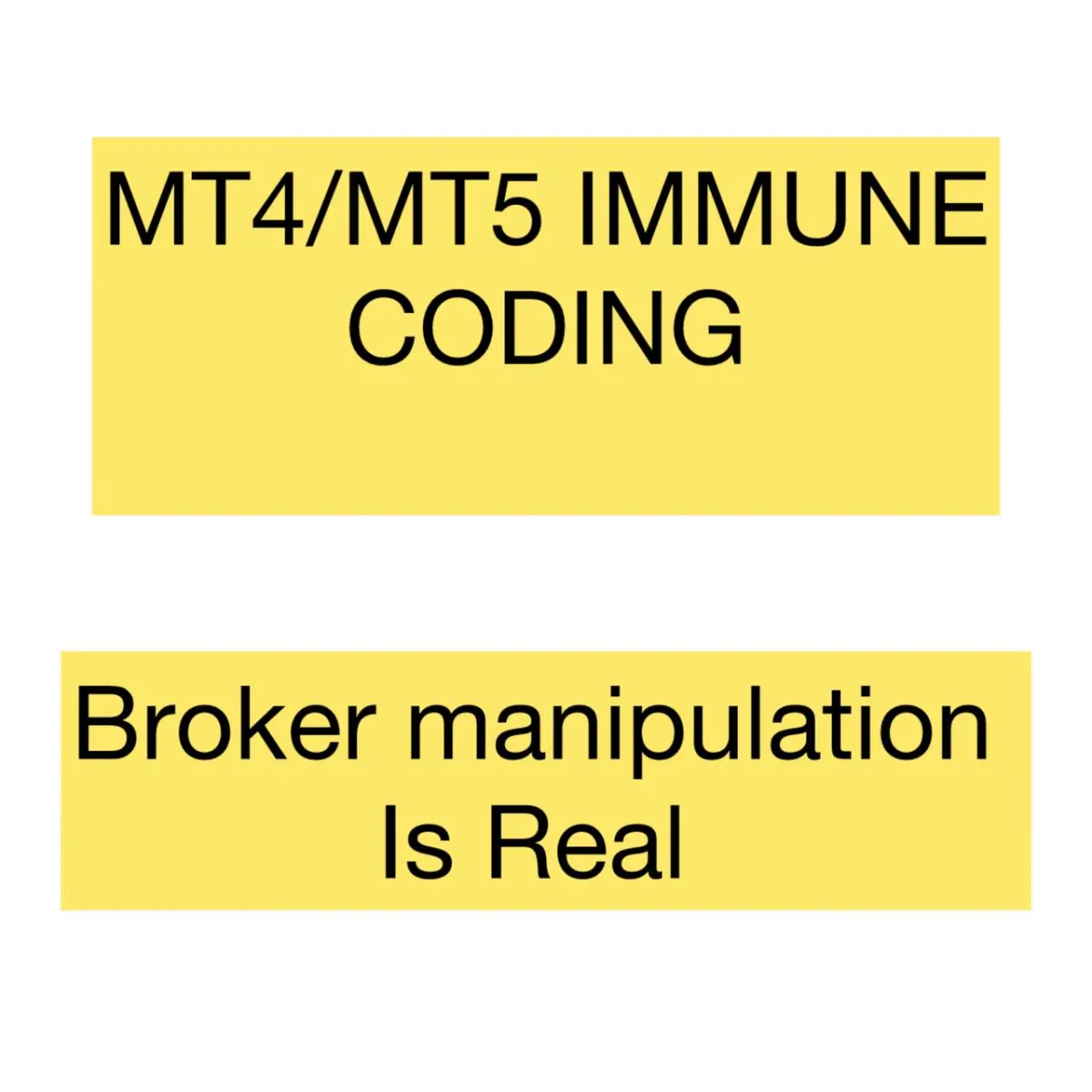 I Will Perform MT4 MT5 Immune Coding to stop Broker Manipulation