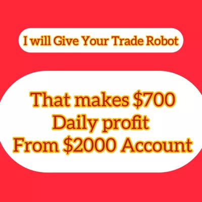 Give you Trading Robot to  make $15K Daily